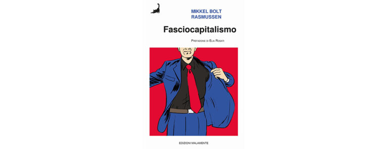 Scopri di più sull'articolo L’esplosione globale del fascismo tardo-capitalista – di Gian Marco Martignoni